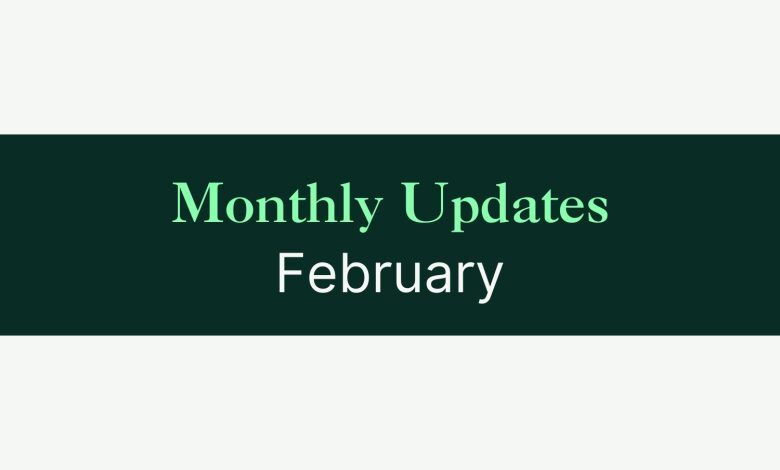 Monthly Updates February