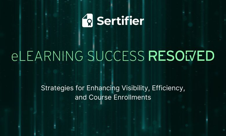 eLearning Success Resolved: Strategies for Enhancing Visibility, Efficiency, and Course Enrollments