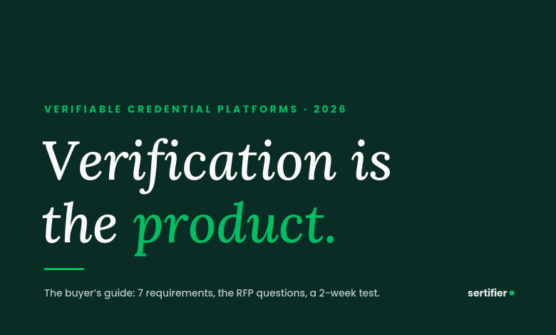 Verifiable credential platform: a 2026 buyer’s guide 1 Verifiable credential platform buyer’s guide 2026: verification is the product