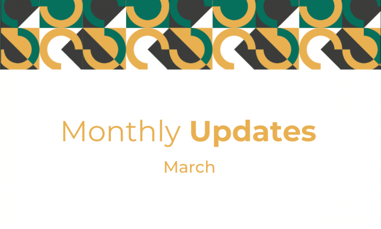 monthly updates march