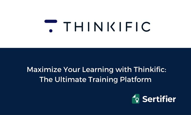 Maximize Your Learning Ultimate Thinkific Training Platform