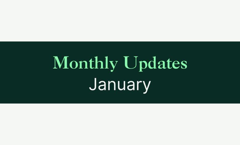 January Updates