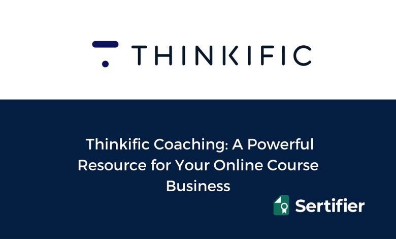 Thinkific Coaching: A Resource For Online Course Business