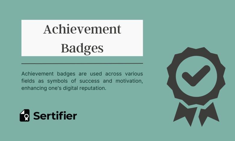 What Are Achievement Badges? 1 10 2