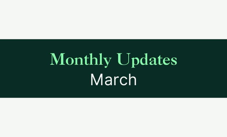 Monthly Updates March