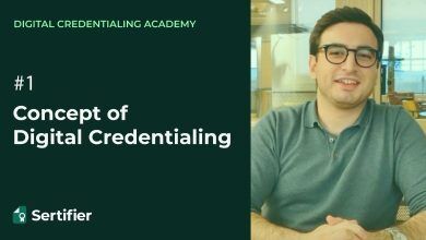 Concept of Digital Credentialing - Episode #1 9 Concept of digital credentialing episode one