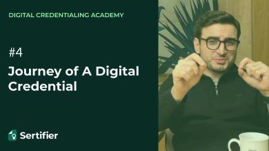 Journey of a Digital Credential – Episode #4 12 Journey of a Digital Credential Episode 4