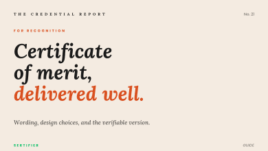 Editorial cover: certificate of merit delivered well. Wording, design choices, and the verifiable version. The Credential Report No. 21